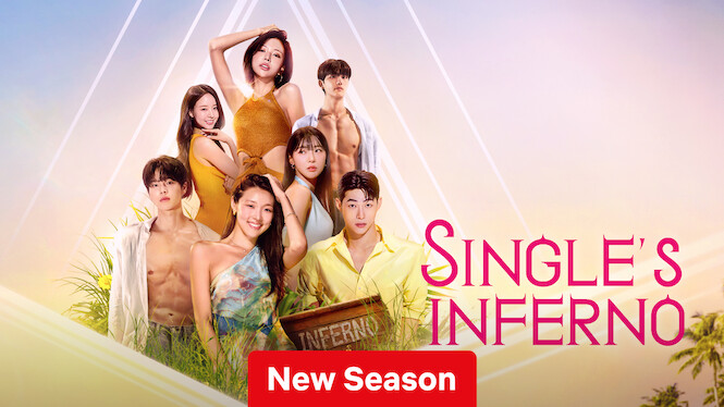 20th Jan: Single's Inferno (2026), 5 Seasons [TV-14] – New Episodes (6.6/10)